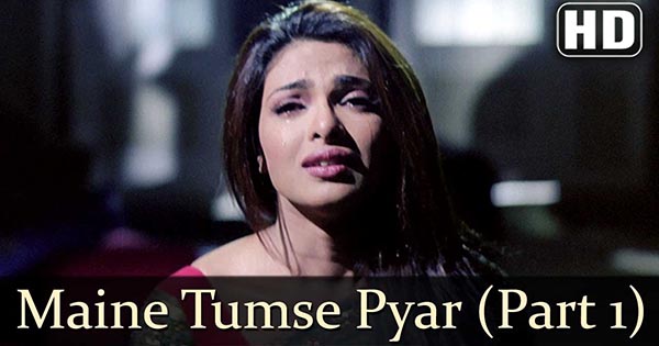 Maine Tumse Pyar Bahut Kiya - मैंने तुमसे प्यार बहुत किया