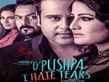 O Pushpa I Hate Tears