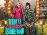 Tiku Weds Sheru